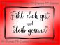 Fühl' dich gut und bleib gesund