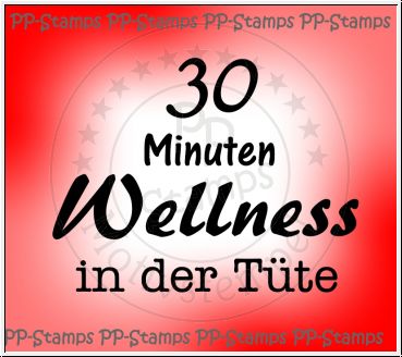 30 Minuten Wellness in der Tüte