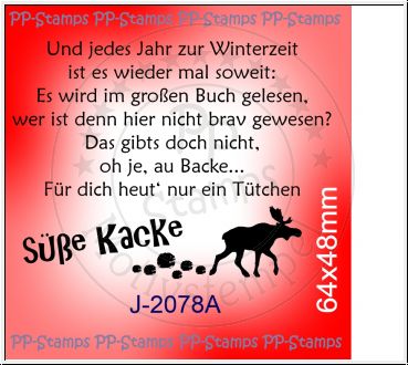Süße Kacke, Spruch