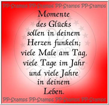 Momente des Glücks, Spruch