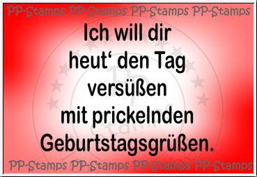 Ich will dir heut‘ den Tag versüßen...