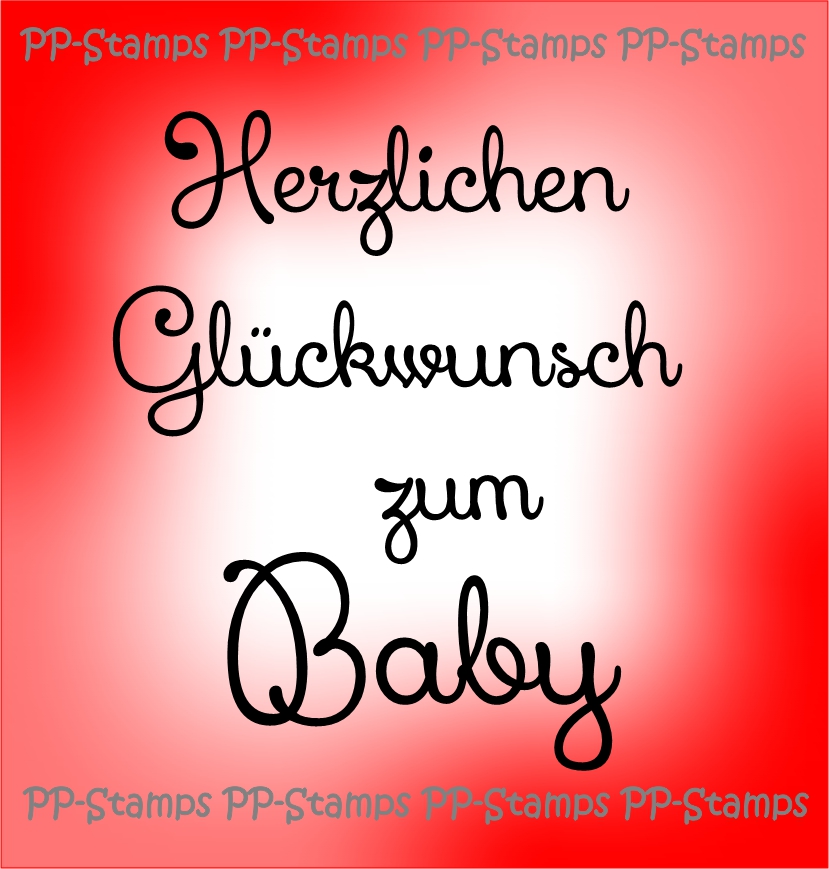 Pp Stamps Motivstempel Herzlichen Gluckwunsch Zum Baby