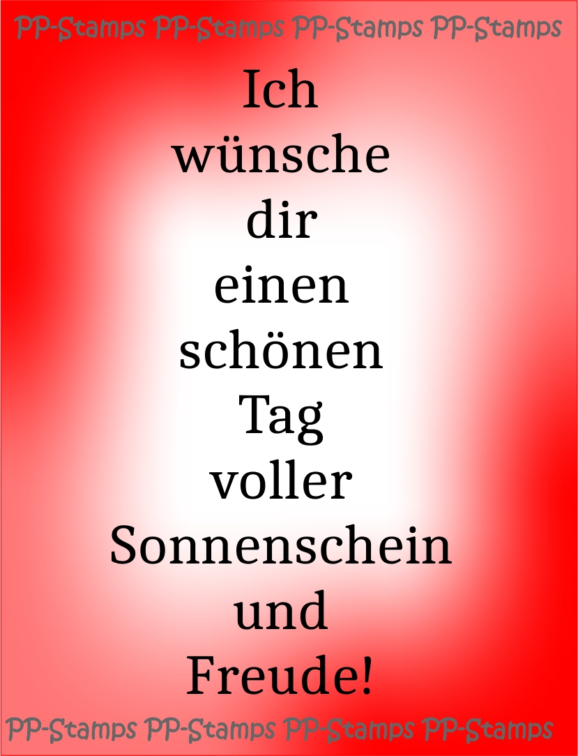 Pp Stamps Motivstempel Ich Wunsche Dir Einen Schonen Tag