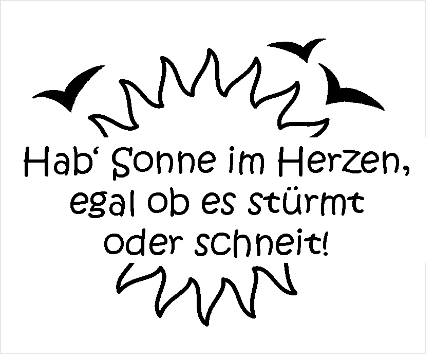 50++ Hab sonne im herzen spruch information