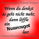 Nussnougat Spruch
