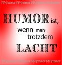 Humor ist, wenn man trotzdem lacht, Spruch