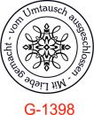 Vom Umtausch ausgeschlossen... - G 1398