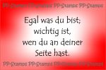 Egal was du bist; Spruch