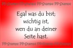 Egal was du bist; Spruch