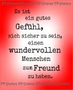 Es ist ein gutes Gefühl... - Sinnspruch