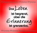 Das Leben ist begrenzt...