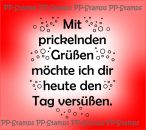 Mit prickelnden Grüßen möchte ich dir heute den Tag versüßen